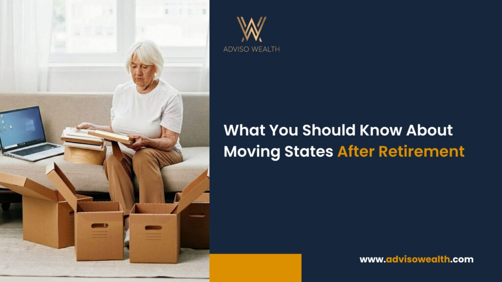 What You Should Know About Moving States After Retirement